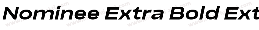 Nominee Extra Bold Extended字体转换